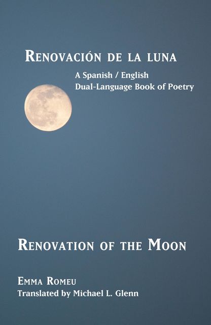 Renovación de la luna, Emma Romeu