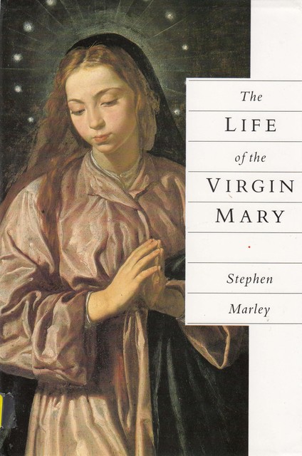 The Life of the Virgin Mary, Stephen Marley