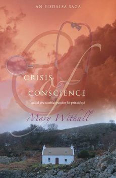 Crisis of Conscience, Mary Withall