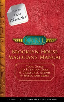 Brooklyn House Magician's Manual, Rick Riordan