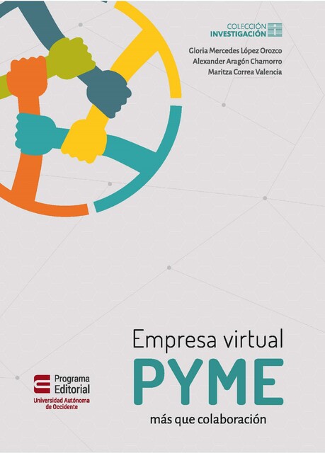Empresa virtual pyme, Alexander Aragón Chamorro, Gloria Mercedes López Orozco, Maritza Correa Valencia
