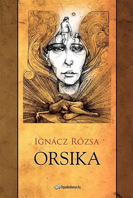 Orsika, Ignácz Rózsa