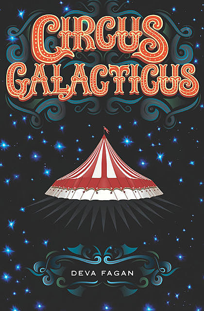 Circus Galacticus, Deva Fagan