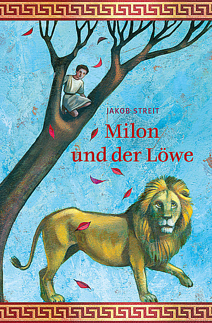 Milon und der Löwe, Jakob Streit