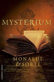 Mysterium, Francesco Rita, Sorti Monaldi