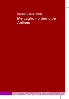 Me Cagho No Demo De Anllons (Gal), Raquel Couto Antelo