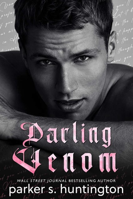 Darling Venom: A Broken Love Story, Parker, Huntington