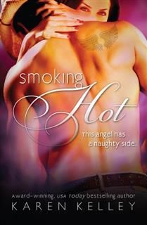 Smoking Hot, Karen Kelley