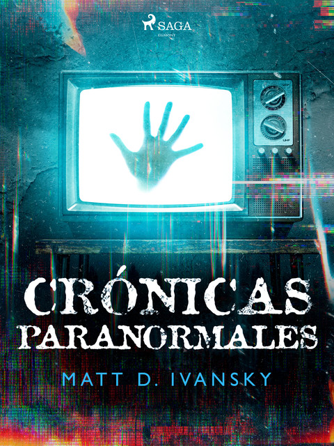Crónicas paranormales, Matt D. Ivansky