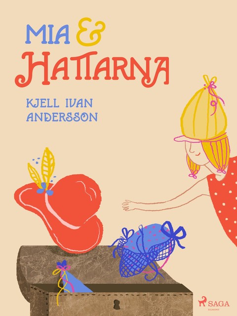 Mia och hattarna, Kjell Ivan Andersson