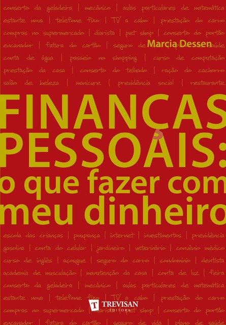 Finanças pessoais, Marcia Dessen