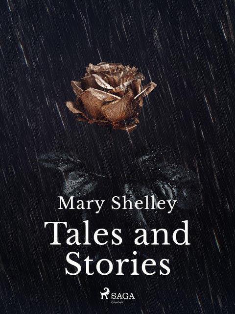 Tales and Stories, Mary Shelley