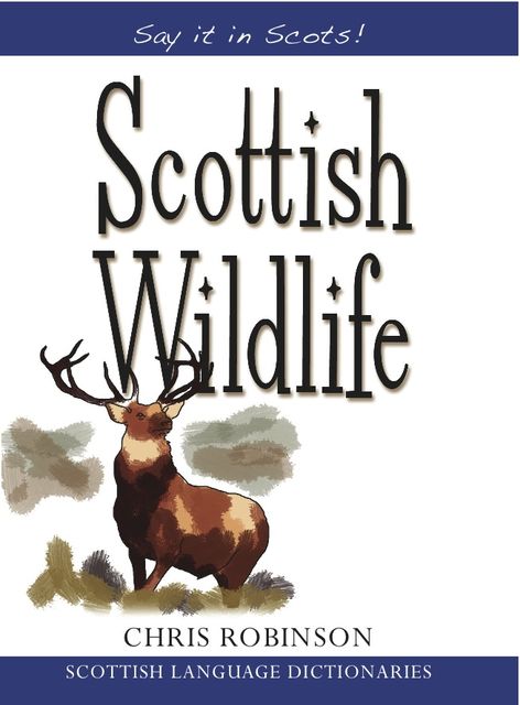 Scottish Wildlife, Chris Robinson