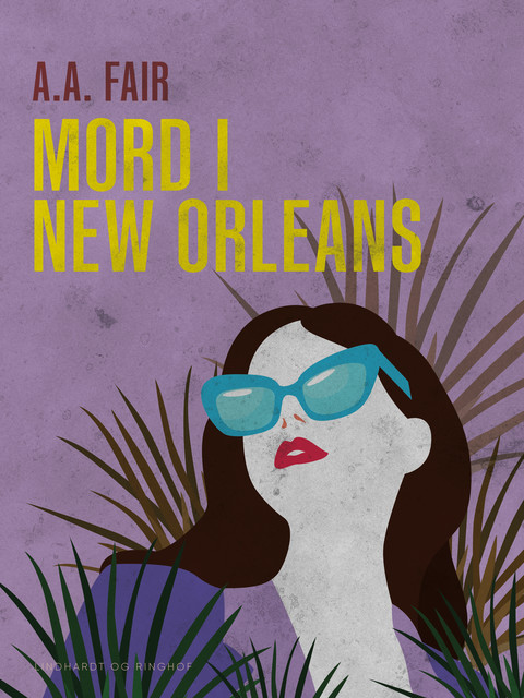 Mord i New Orleans, A.a. Fair