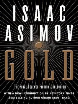 Gold, Isaac Asimov