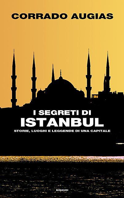 I segreti di Istanbul, Corrado Augias
