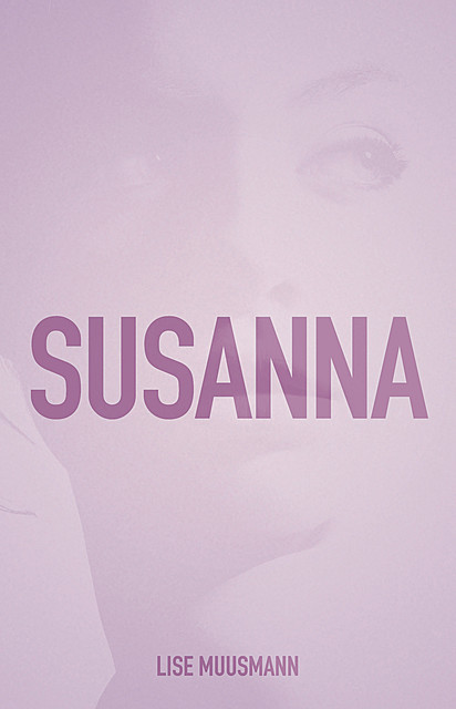 Susanna, Lise Muusmann