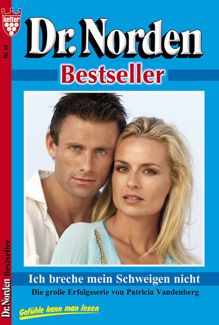 Dr. Norden Bestseller 64 – Arztroman, Patricia Vandenberg