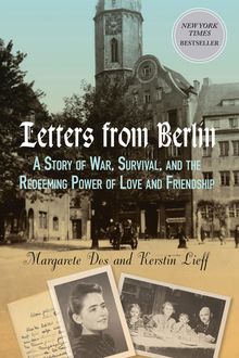 Letters From Berlin, Kerstin Lieff