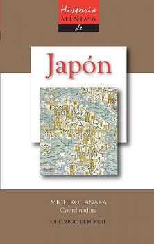 Historia mínima de Japón, Michiko Tanaka