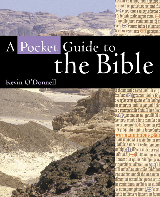 A Pocket Guide to the Bible, Kevin O'Donnell