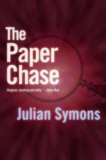 The Paper Chase, Julian Symons