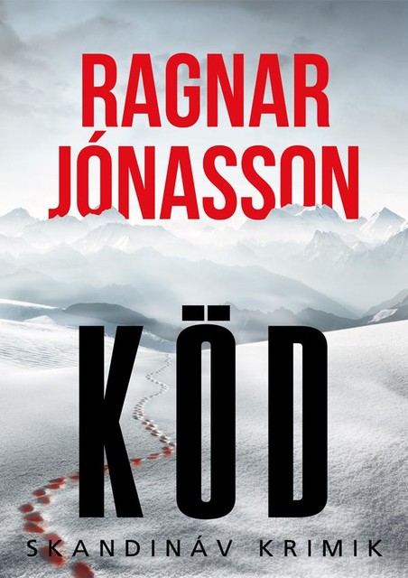 Köd, Ragnar Jónasson