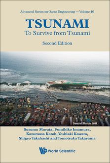 Tsunami, Fumihiko Imamura, Kazumasa Katoh, Susumu Murata, Yoshiaki Kawata, Shigeo TakahashiTomotsuka Takayama