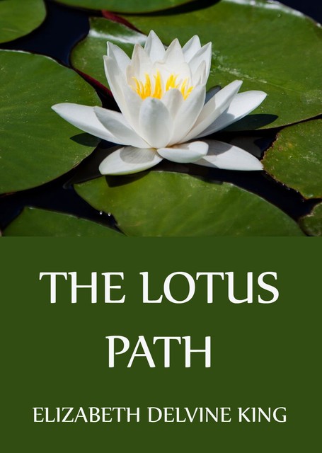 The Lotus Path, Elizabeth King