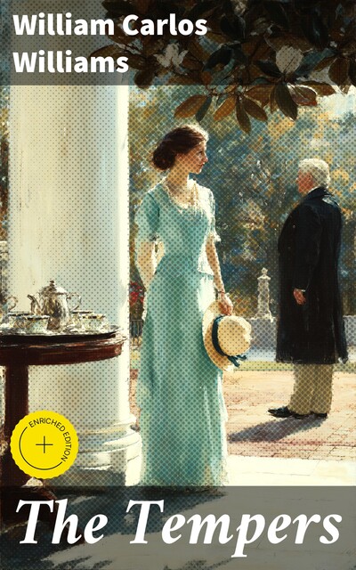 The Tempers, William Carlos Williams