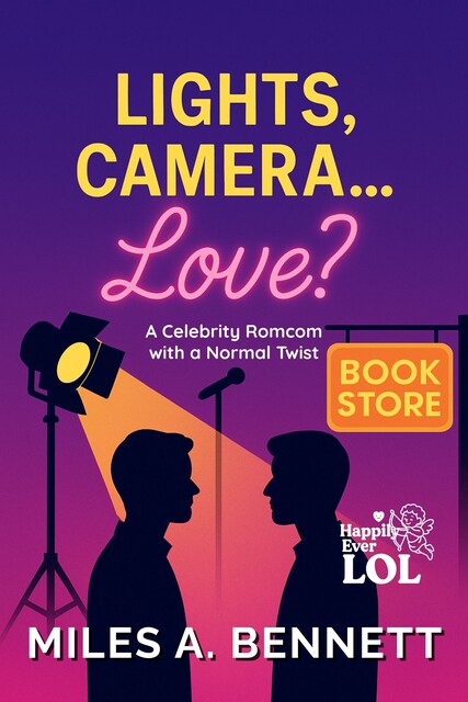 Lights, Camera… Love, Miles A. Bennett