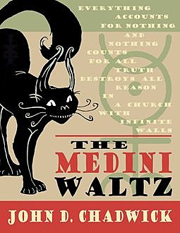 The Medini Waltz, John Chadwick