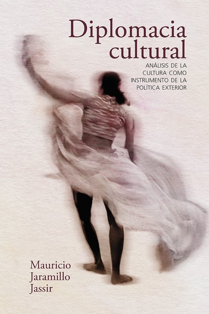 Diplomacia cultural, Mauricio Jaramillo Jassir