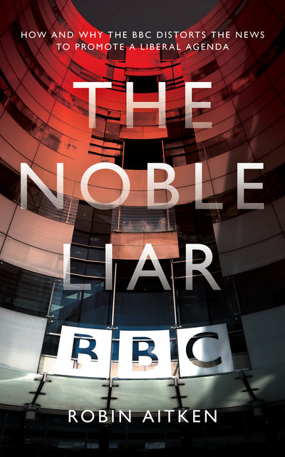 The Noble Liar, Robin Aitken