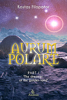 Aurum Polare I, Kostas Filopator