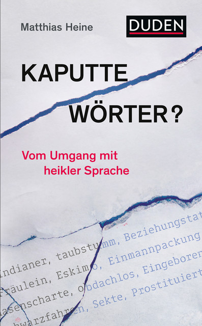 Kaputte Wörter, Matthias Heine