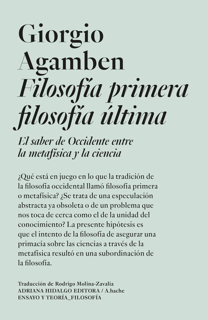 Filosofía primera filosofía última, Giorgio Agamben