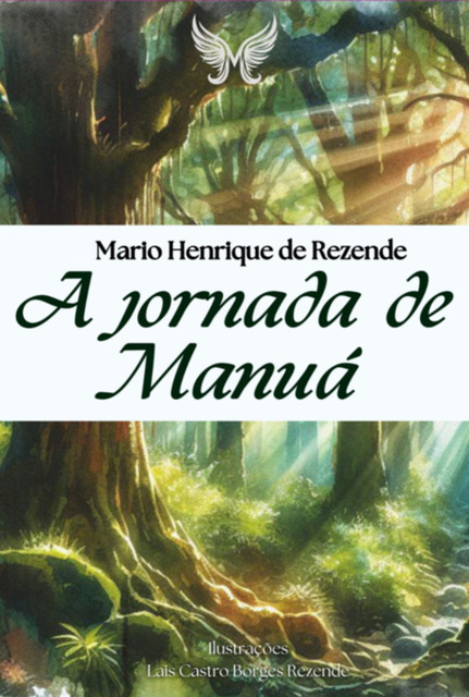 A Jornada De Manuá, Henrique De Rezende, Mário