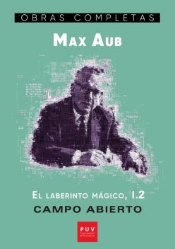 Campo Abierto, Max Aub