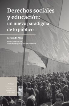 Derechos sociales y educación, Fernando Atria