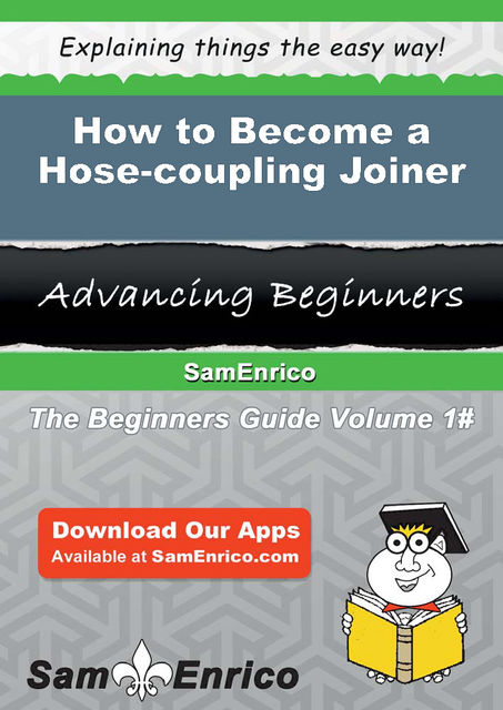 How to Become a Hose-coupling Joiner, Waylon Gabriel
