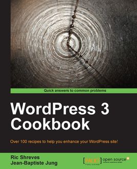 WordPress 3 Cookbook, Ric Shreves, Jean-Baptiste Jung