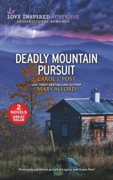 Deadly Mountain Pursuit, Carol J.Post, Mary Alford