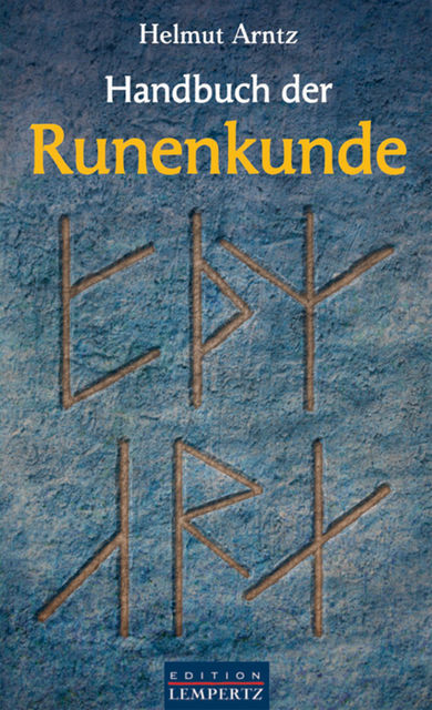 Handbuch der Runenkunde, Helmut Arntz