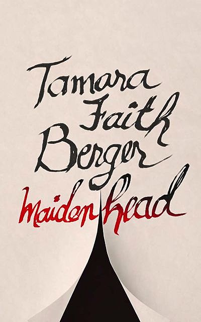 Maidenhead, Tamara Faith Berger