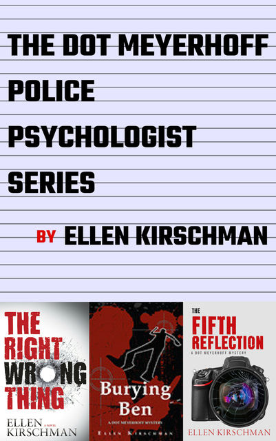 The Dot Meyerhoff Police Psychologist Collection, Ellen Kirschman