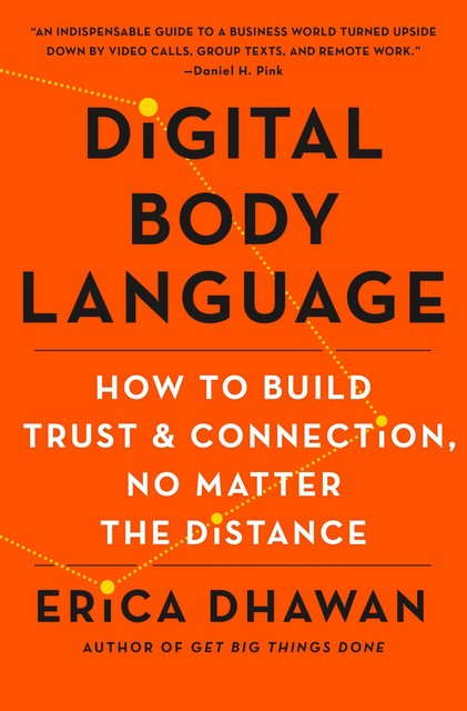 Digital Body Language, Erica Dhawan