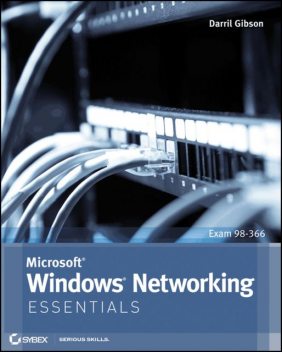Microsoft Windows Networking Essentials, Darril Gibson