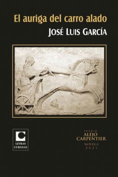 El auriga del carro alado, José Luis García