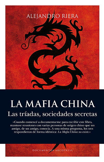 La mafia china, Alejandro Riera Catalá
